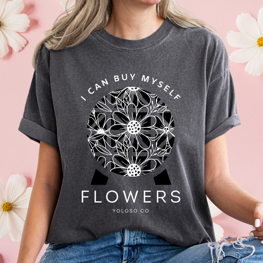 Buy Myself Flowers Tee (all colors)
