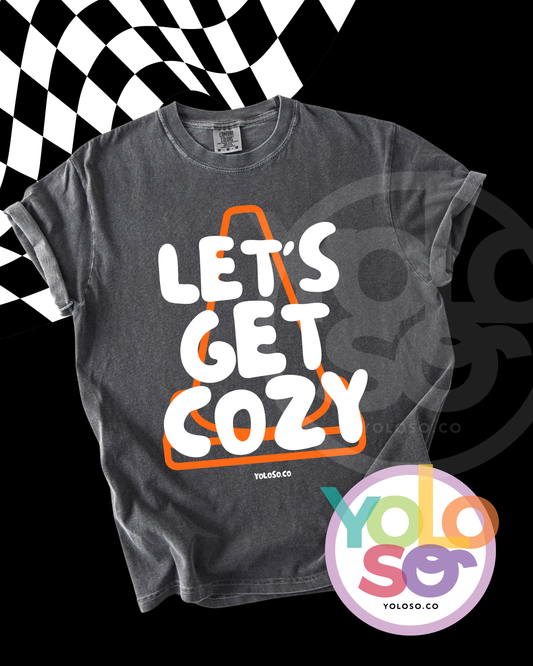 Let's Get Cozy tee