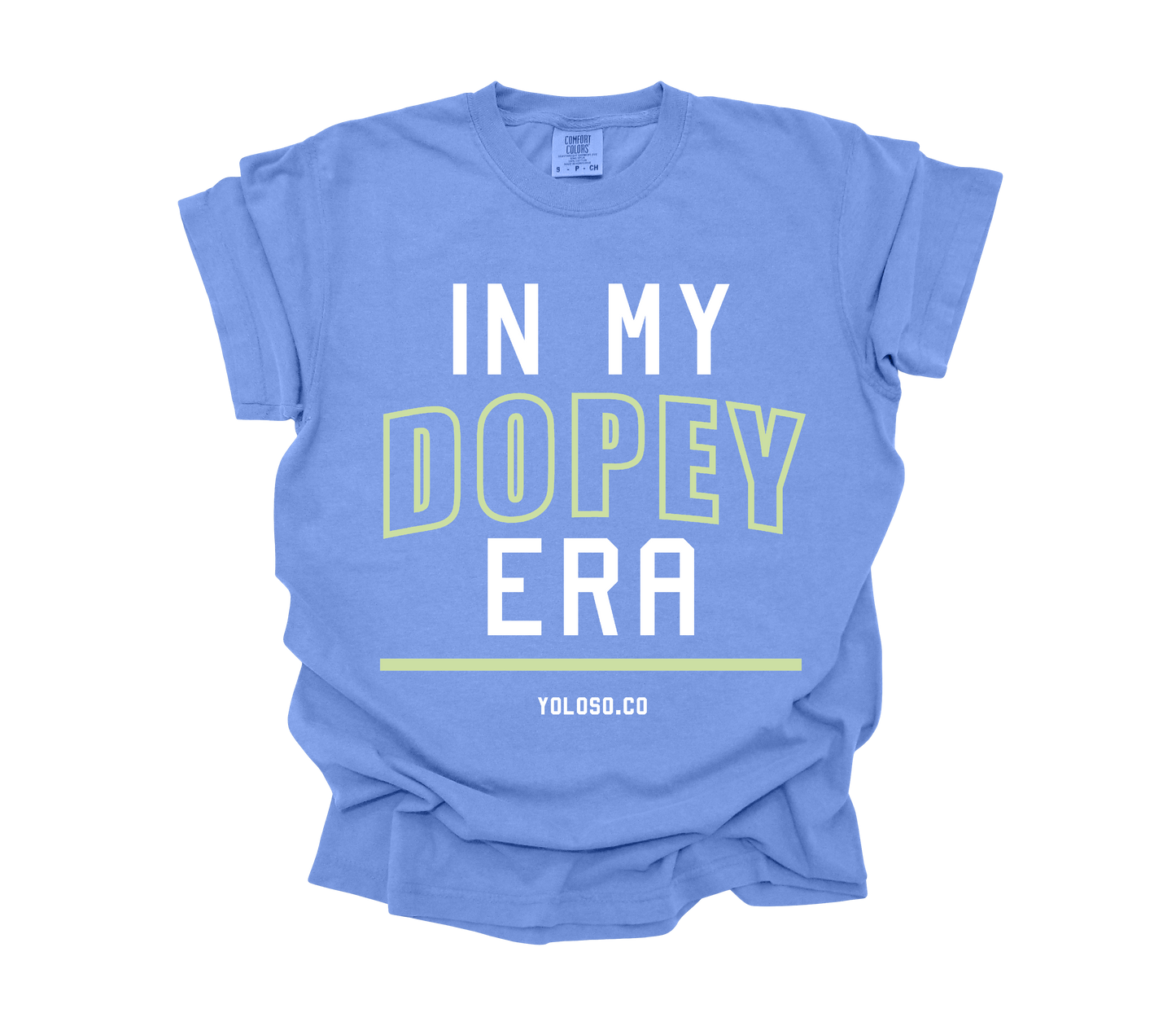 In My Dopey Era tee