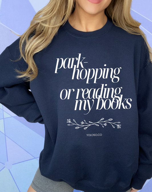Park Hopping or Reading Crew