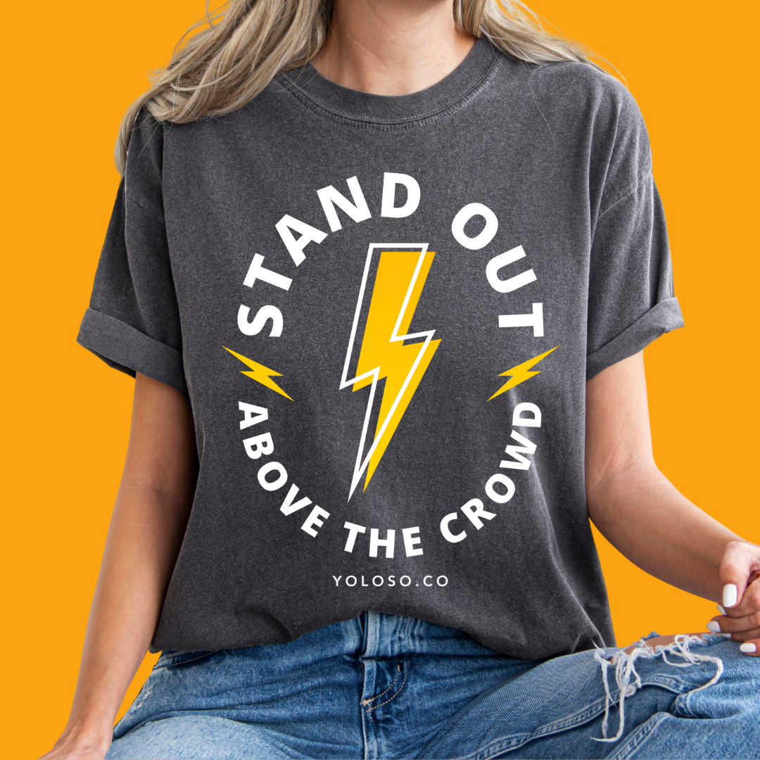 Stand Out Tee